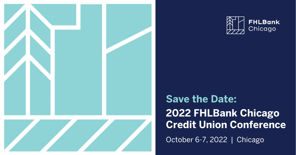 2022 FHLBank Chicago Credit Union Conference